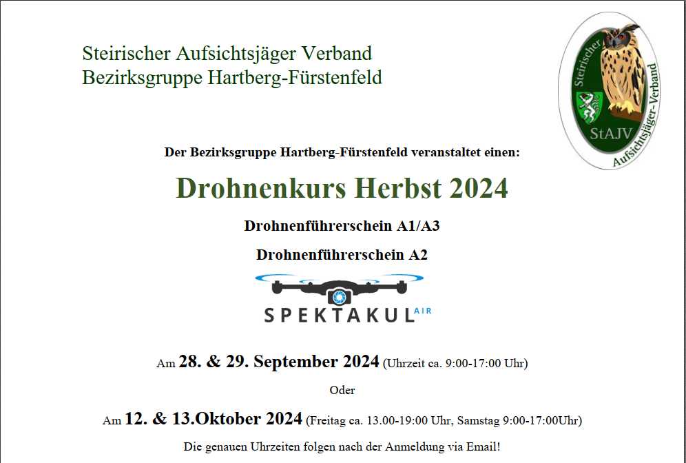 Der Bezirksgruppe Hartberg-Fürstenfeld veranstaltet einen: Drohnenkurs Herbst 2024 Drohnenführerschein A1/A3 Drohnenführerschein A2